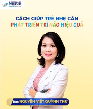 CÁCH GIÚP TRẺ NHẸ CÂN PHÁT TRIỂN TRÍ NÃO HIỆU QUẢ