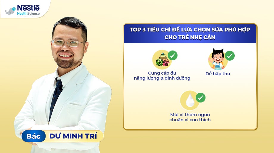 Bác Dư Minh Trí Tư Vấn Tiêu Chí Lựa Chọn Sữa Phù Hợp Cho Trẻ Nhẹ Cân